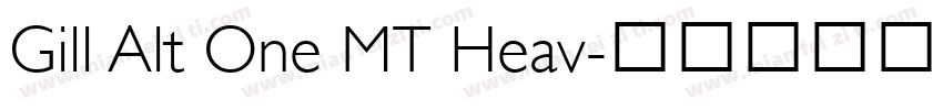 Gill Alt One MT Heav字体转换
